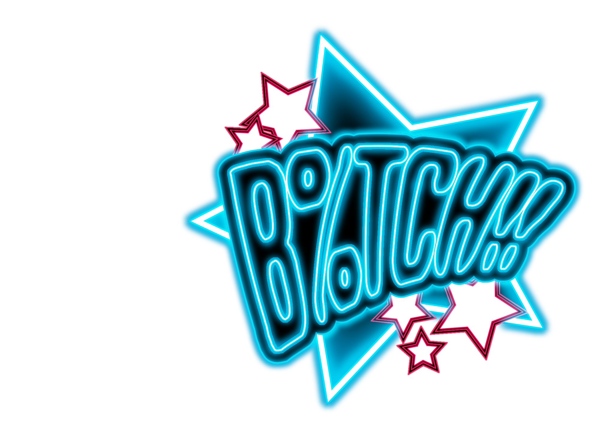 BITCH!!
